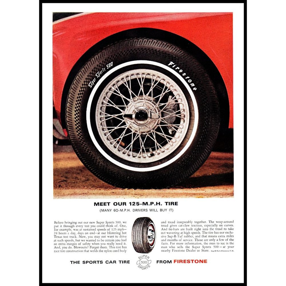 1965 Firestone Tires Super Sports 500 Tire Vintage Print Ad Wire Wheel Wall Art